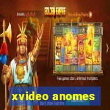 xvideo anomes